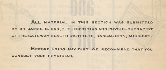 Attribution of cookbook section to Dr. James D. orr and a medical disclaimer to consult physicion before using diet information